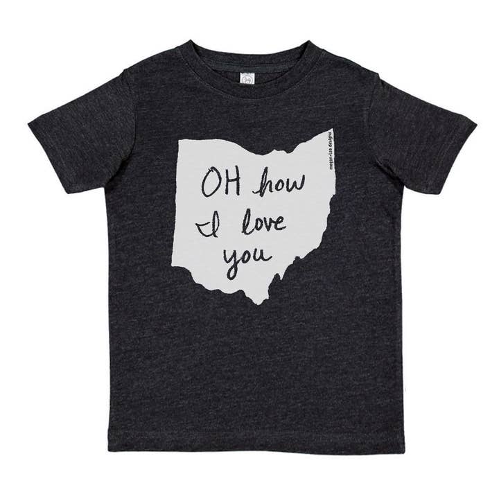 Megan Lee Designs - Wholesale Screen Printed T-Shirt - Kids - OH How I Love You (Ohio) : Youth Tee1
