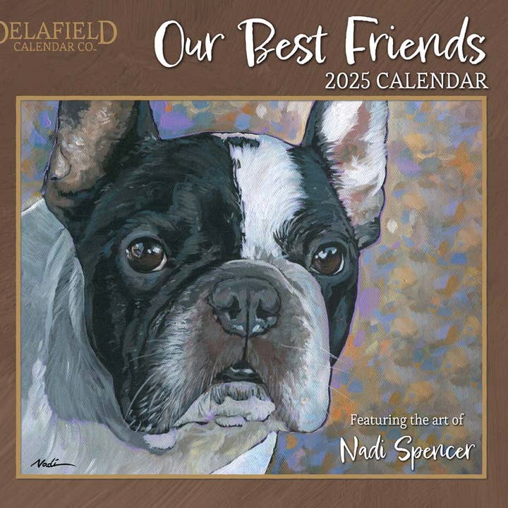 CAL-2025 OUR BEST FRIENDS for wholesale by DELAFIELD CALENDARS by Robert Lang Co.
