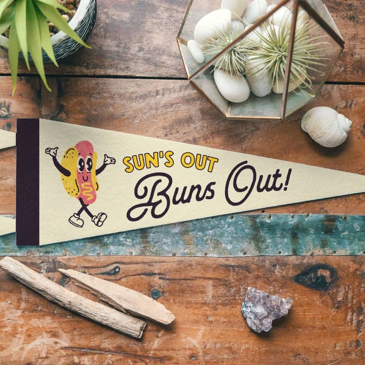 Sun's Out Buns Out Felt Pennant for wholesale by Benoit's Design Co.