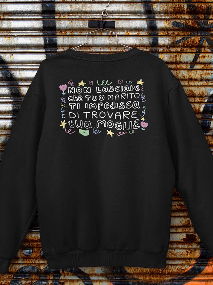 Camisola unissexo com gola redonda - Não deixes que o teu marido te impeça de encontrar a tua esposa por atacado de Chiaralascura
