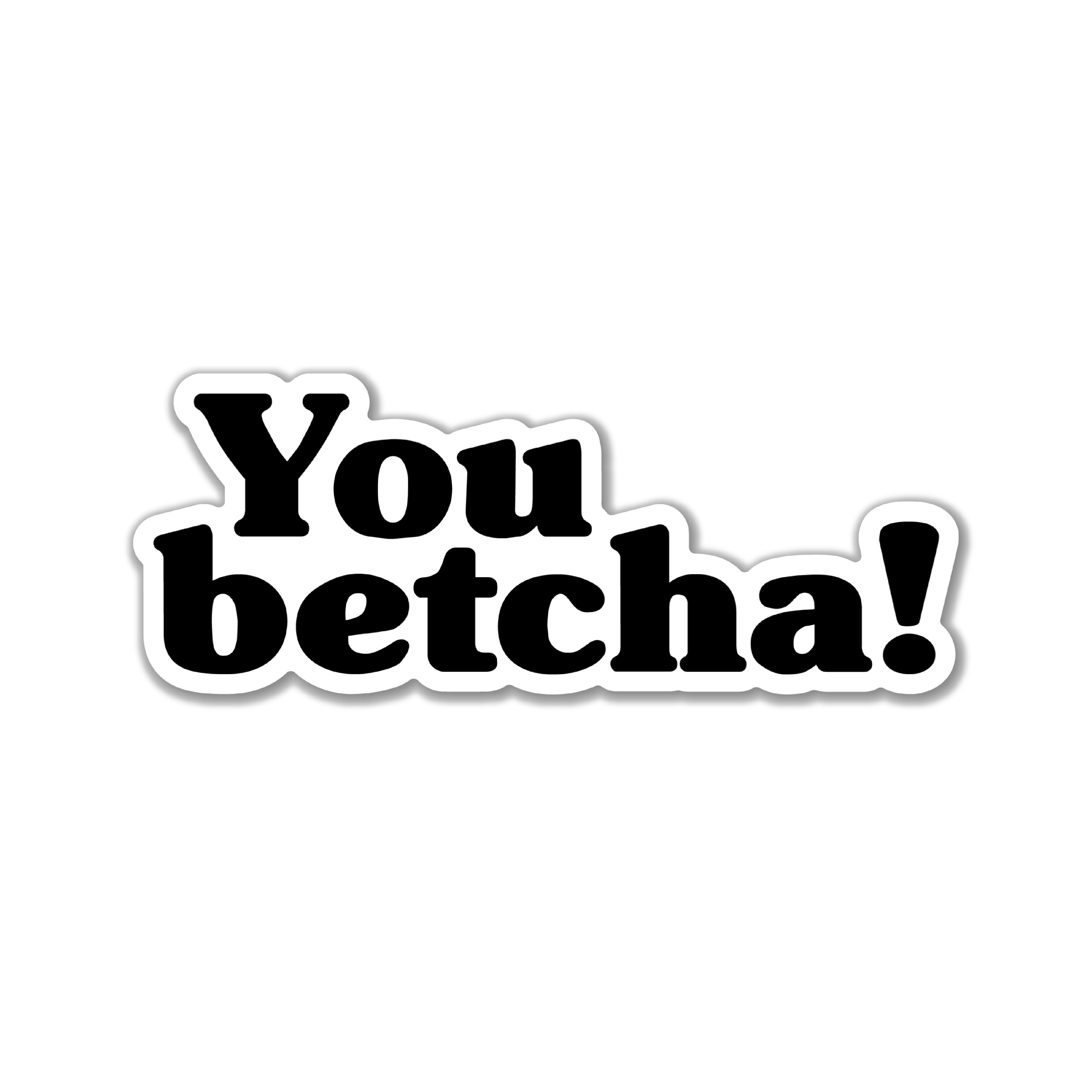 Scandinavian Design Studio - Wholesale Sticker - You Betcha Sticker0
