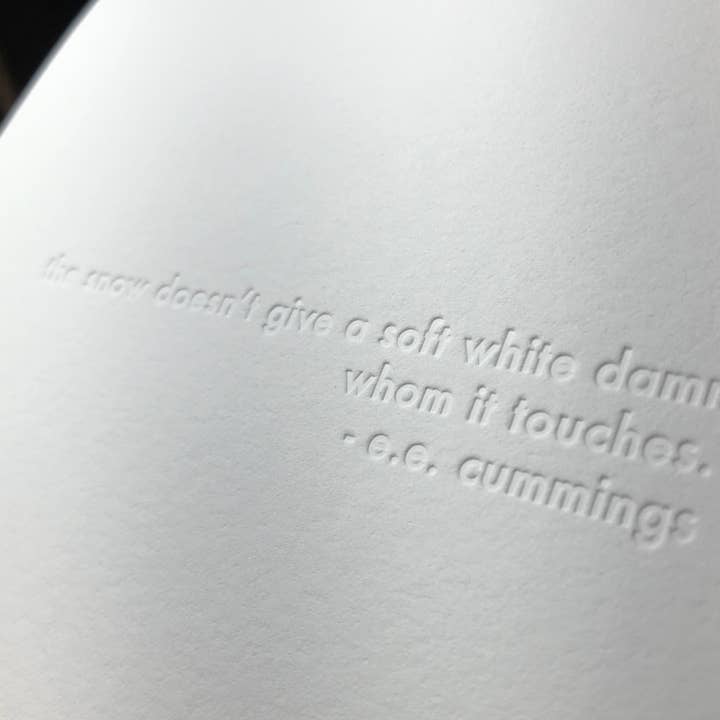 Willowcrest Press - Wholesale Everyday Greeting Card - e.e cummings Quote - Snow (Letterpress Greeting Card)1