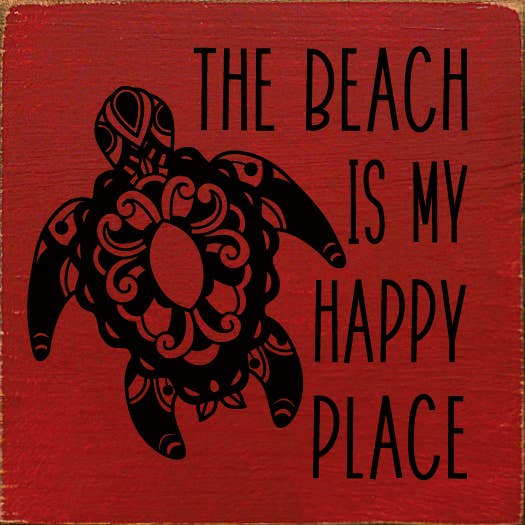 SAWDUST CITY - Wholesale Sign - The Beach is My Happy Place (Sea Turtle Polynesian art)9