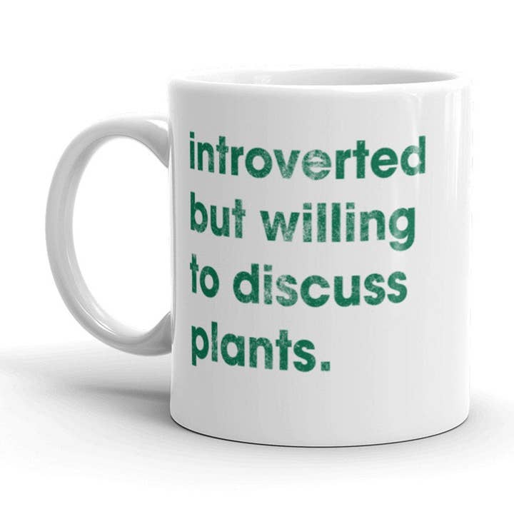 Blanc Tasse à café introvertie mais prête à discuter des plantes en vente sur Faire0