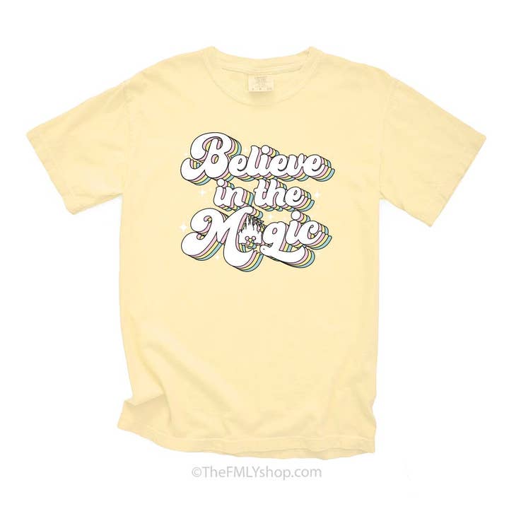 THE FMLY SHOP - Wholesale Screen Printed T-Shirt - Women's - Believe in the Magic Tee2