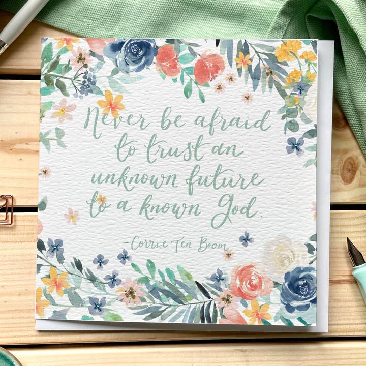 Floral Corrie ten boom quote Christian greeting card for wholesale by And Hope Designs - Cards, Stickers & Stationery