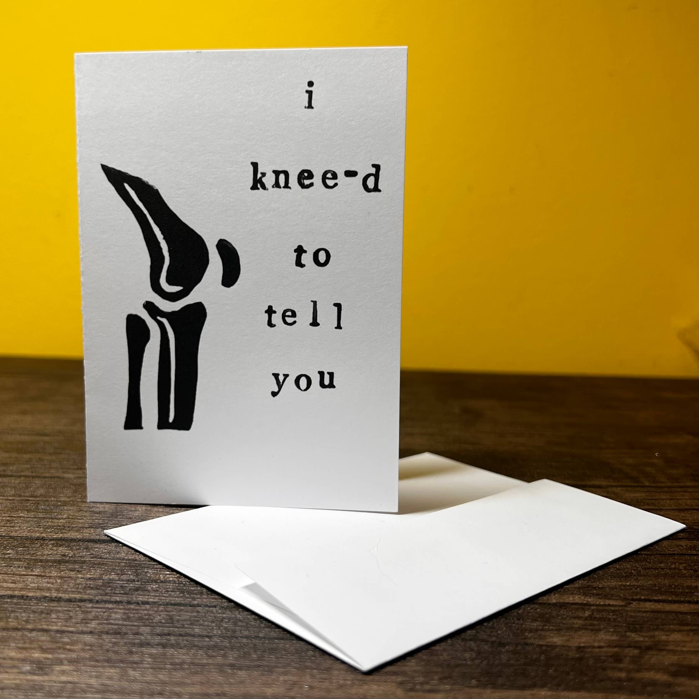 Dragonduck Creations - Wholesale Love Card - I Knee-d to Tell You Greeting Card1