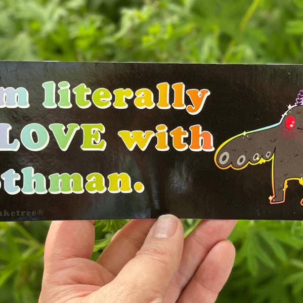 I am Literally in love with Mothman for wholesale by The Funnel Cake Tree