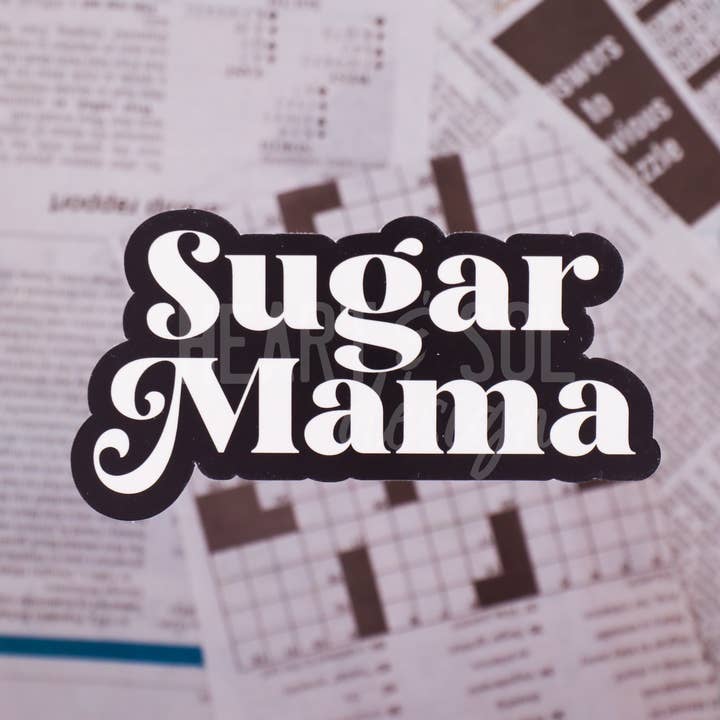 *SUGAR MAMA sticker for wholesale by Heart & Sol Design