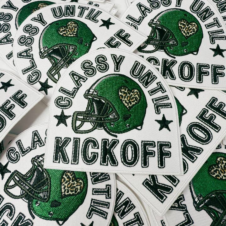 3.5" Classy Until Kickoff GREEN - Embroidered Hat Patch (3.5"w X 3.25"h) for wholesale by TEELUX