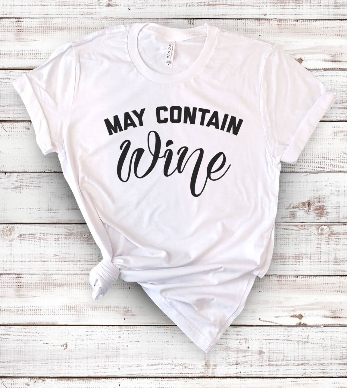 House Of Rodan - Wholesale Screen Printed T-Shirt - Women's - May Contain Wine - Funny Wine Alcohol Sassy Party T-Shirt3