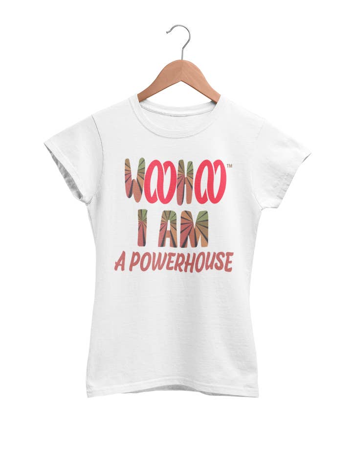 Damen „Ich bin Powerhouse“ T-Shirt für den Großhandel von WooHoo Apparel
