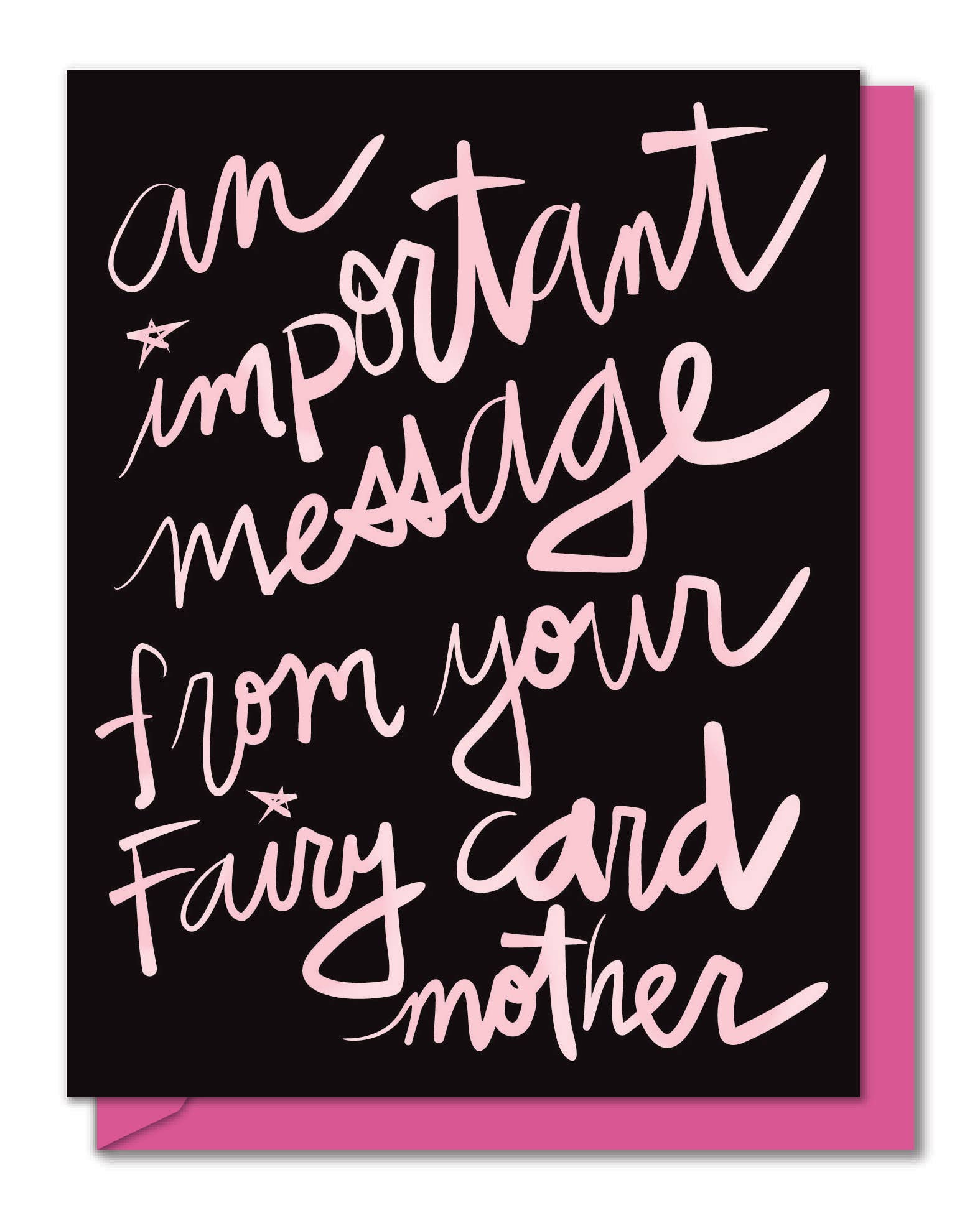 Mirthos Paper - Wholesale Everyday Greeting Card - An Important Message from your Fairy Card Mother1