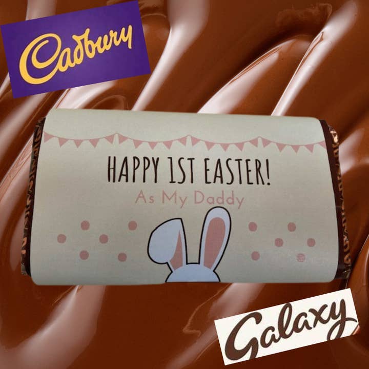 Happy 1ST Easter as my Daddy wrapped Chocolate Bar choose from Galaxy or Cadburys for wholesale by Giftieness
