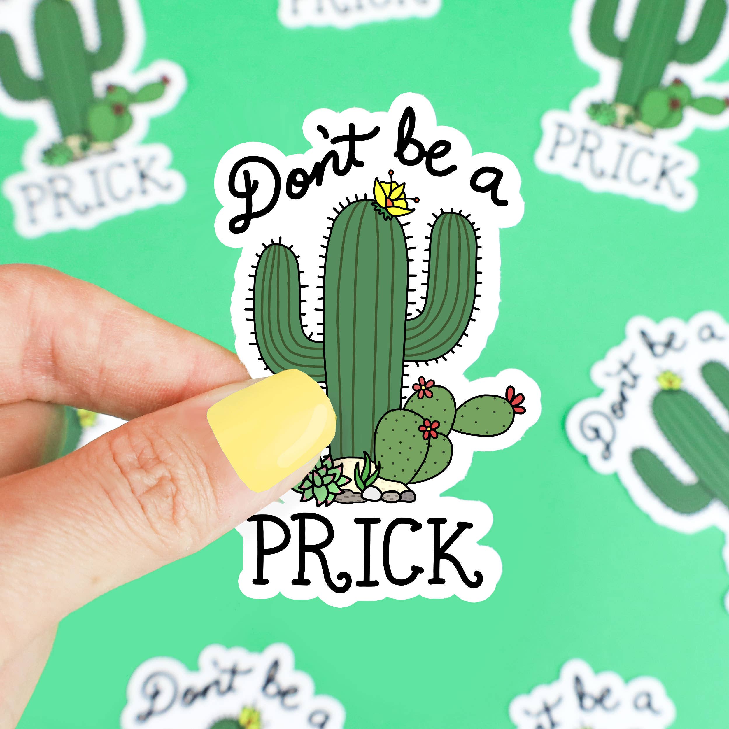 Turtle's Soup - Wholesale Sticker - Don't Be A Prick Cactus Funny Water Bottle Vinyl Sticker