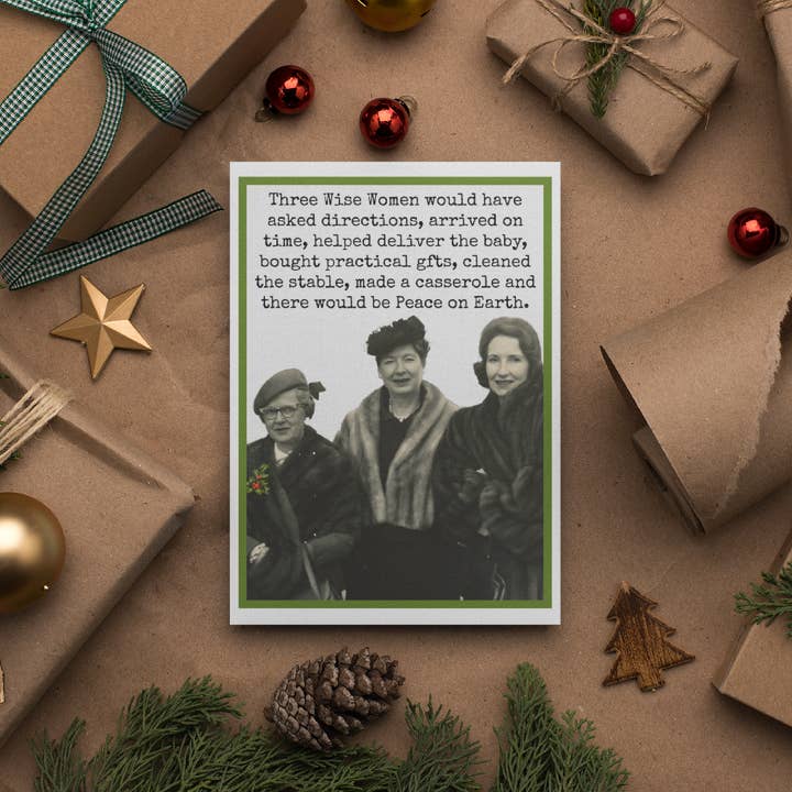 Raven's Rest Studio - Vendita all'ingrosso Biglietti di auguri di Natale - Divertente biglietto di Natale. Tre donne sagge avrebbero chiesto...