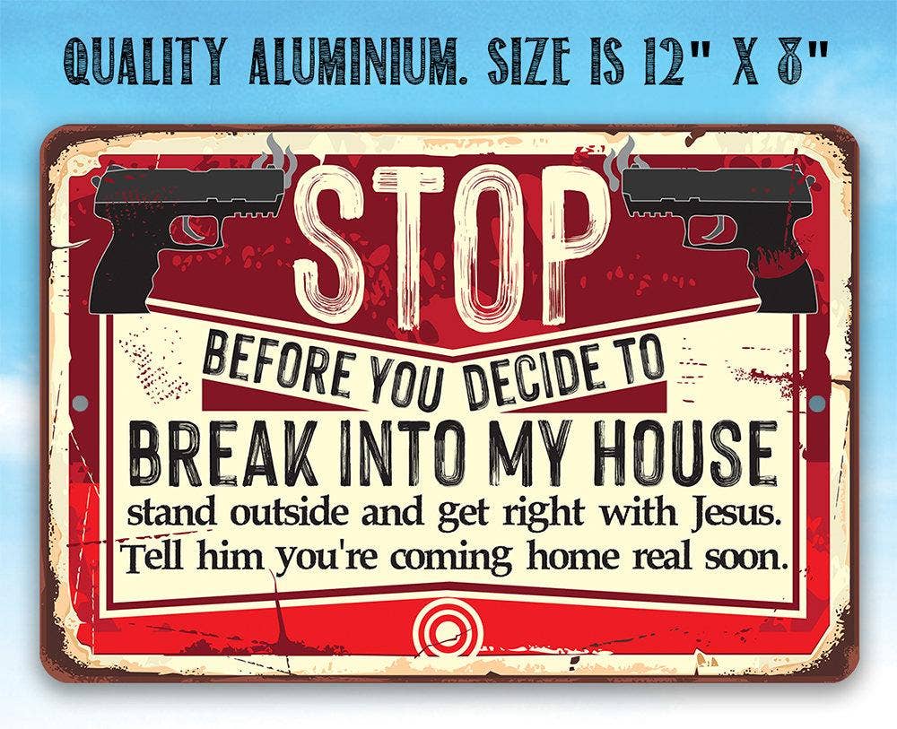 Lone Star Art Metal Signs - Wholesale Sign - Before You Decide - Metal Sign4