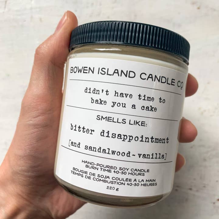 WHOLESALE 4 PACK Didn't Have Time to Bake You a Cake - sandalwood ~ vanilla - Soy Candle - birthday gift, celebration gift, fun gift for wholesale by Bowen Island Soap Company