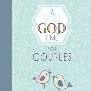 BroadStreet Publishing Group, LLC - Wholesale Book - Adult - A Little God Time for Couples (Hardcover Devotional)