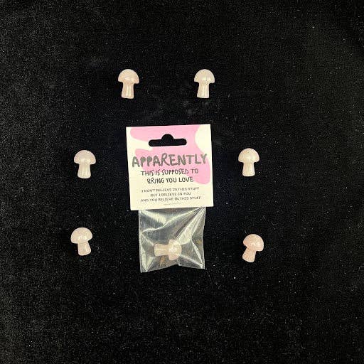 Pelham Grayson Rose – wholesale Spiritual stone/crystal – Apparently These Mushrooms...2
