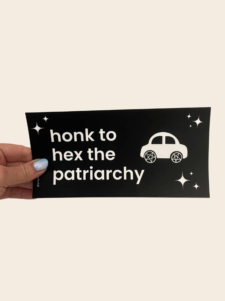 Honk to Hex the Patriarchy Bumper Sticker for wholesale by Girl Gang Craft