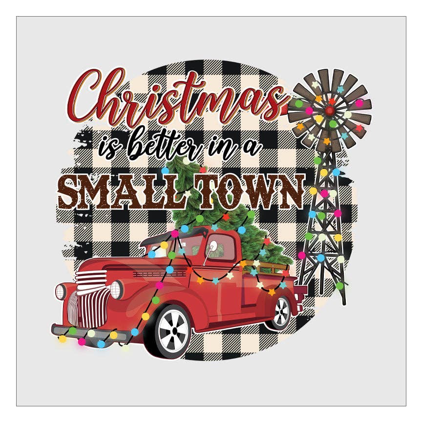 Flawless Transfers - Wholesale Sublimation Transfer - Christmas Is Better In A Small Town DTF Transfer0