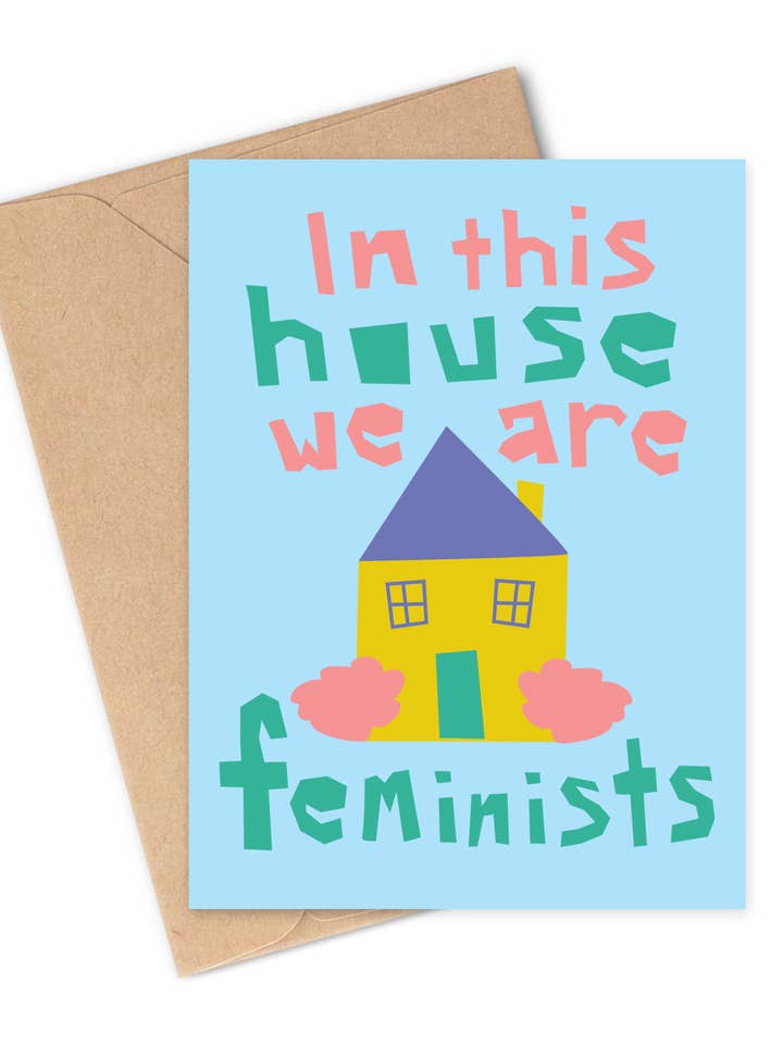EN ESTA CASA SOMOS FEMINISTAS Tarjeta de Felicitación para venta al por mayor de Two Brides Presents