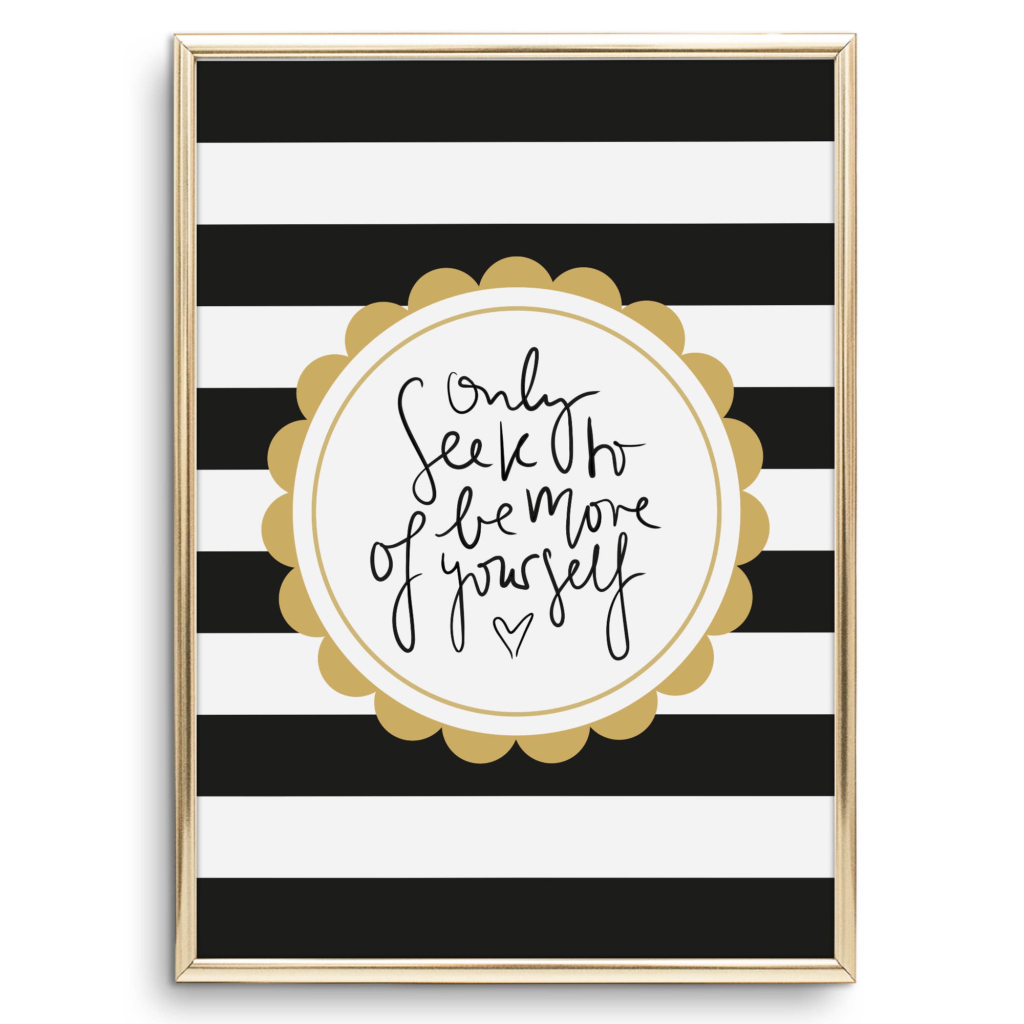 Tales by Jen - Wholesale Poster - Poster 'Only Seek to Be More of Yourself'0