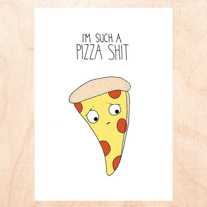 FINEASSLINES - Wholesale I'm Sorry Card - PIZZA SHIT Sorry Card