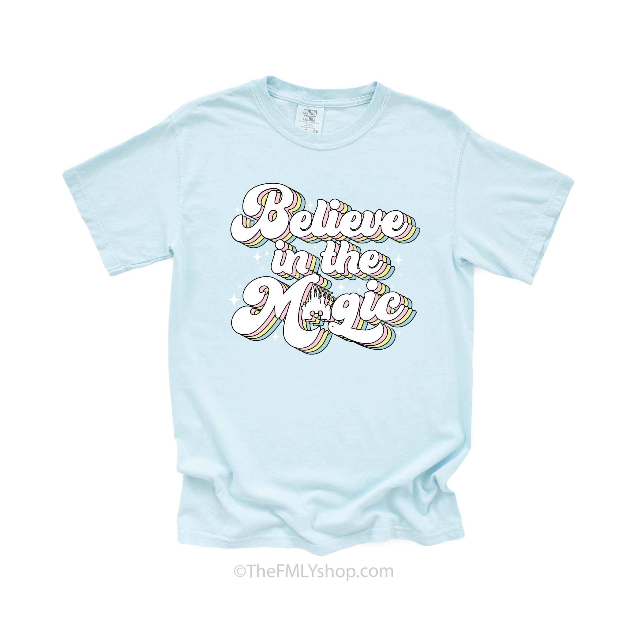 THE FMLY SHOP - Wholesale Screen Printed T-Shirt - Women's - Believe in the Magic Tee1
