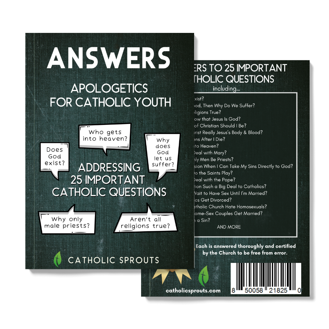 Catholic Sprouts LLC - Wholesale Religion Book - Answers: Apologetics for Catholic Youth10