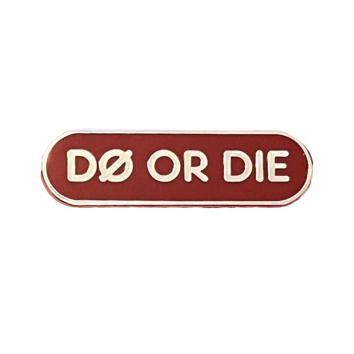 Inner Decay - Wholesale Lapel Pin/Button - DØ OR DIE pin