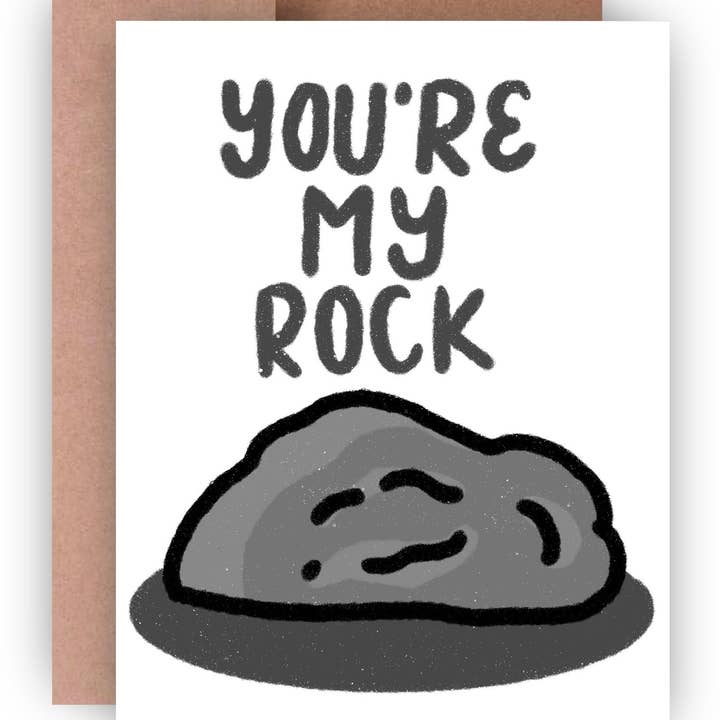 You're My Rock Greeting Card for wholesale by Paper Rings Press