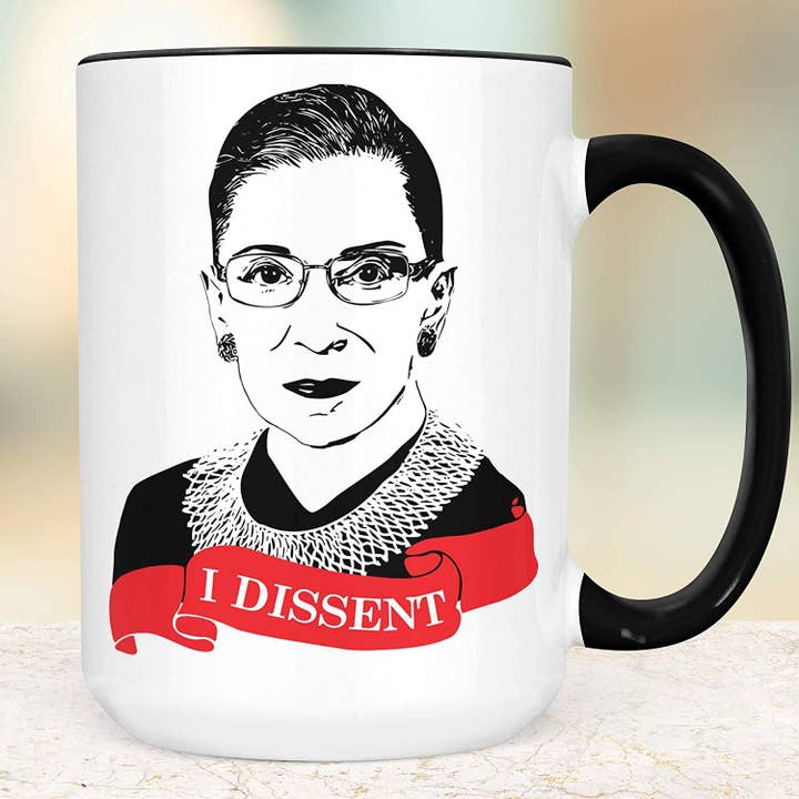 RBG I Dissent Mug à café Ruth Bader Ginsburg pour la vente par Foxy Mug