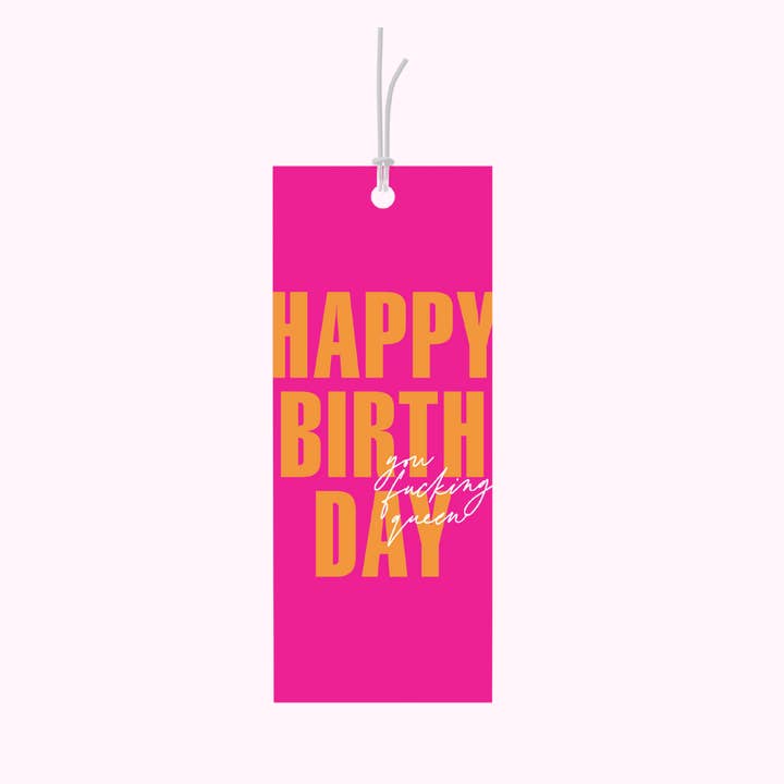 Fucking Queen - Pink & Orange Birthday Gift Tag for wholesale by BAD ON PAPER