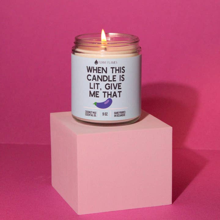 Funny Flames Candle Co - Les Creme – wholesale Jar/filled candle – When This Candle Is Lit (PG) Candle -9 oz