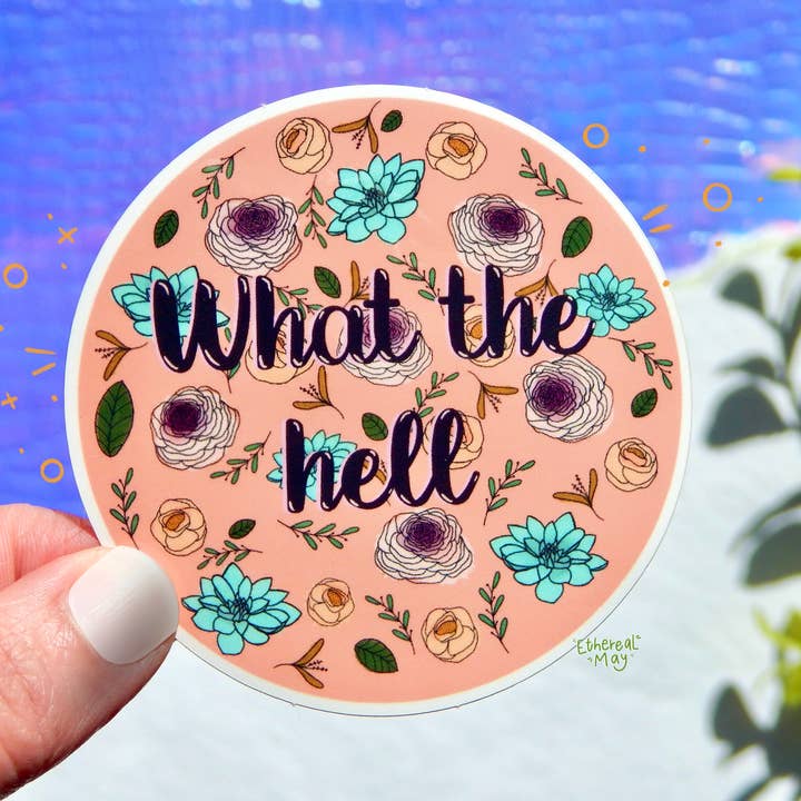 What The Hell Succulent Sticker - Pink Floral Sticker for wholesale by Ethereal May