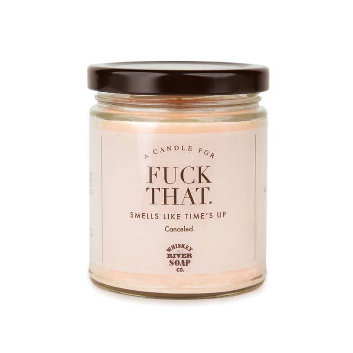 Whiskey River Soap Co. – Großhandel Kerze im Glas / gefüllte Kerze – Fuck That Candle | Lustige Kerze1