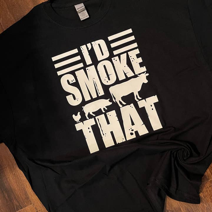 T-shirt I'd Smoke That pour homme pour la vente par Gleto Unlimited LLC