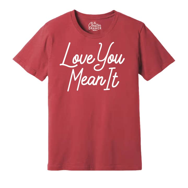 Camiseta "Te Quiero, En Serio" para venta al por mayor de The Chester Drawer