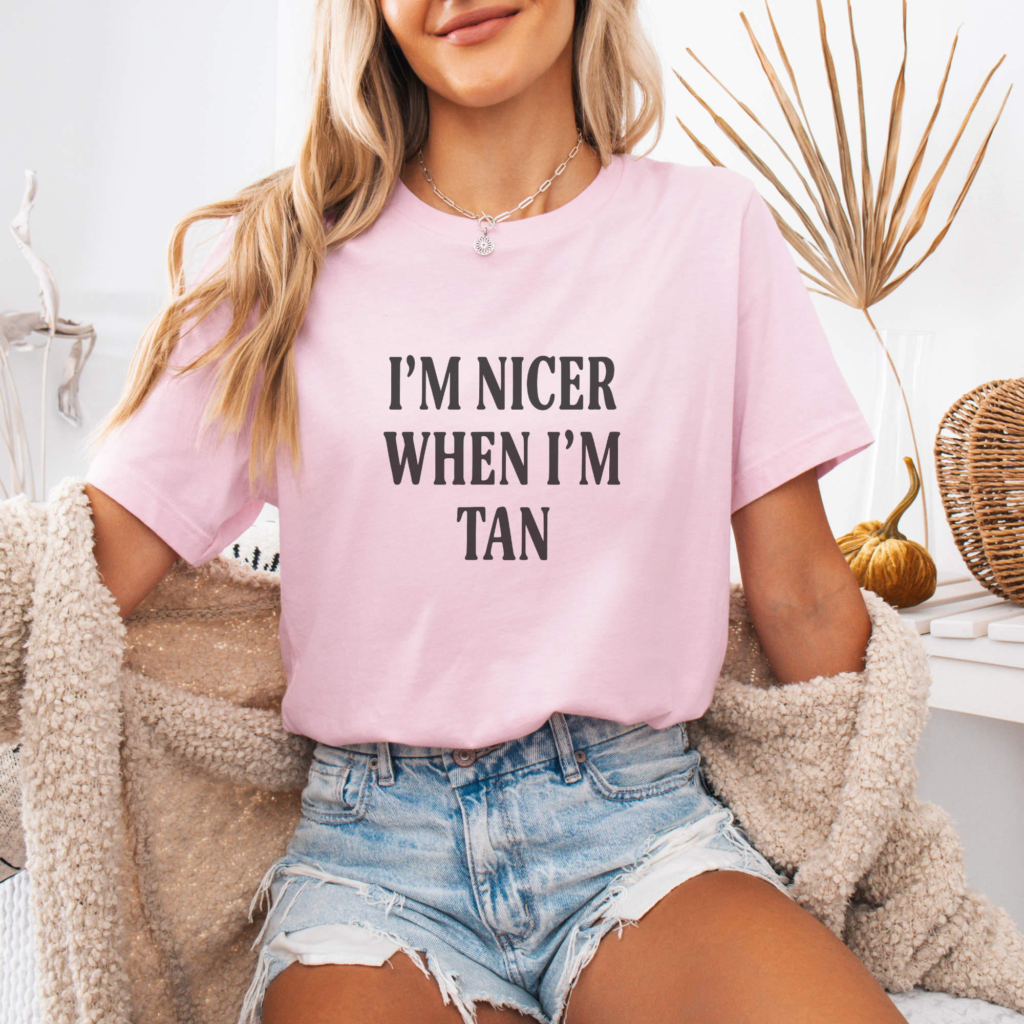 Trendznmore - Modern Graphic Apparel – wholesale Screen printed t-shirt – Women′s – I'm Nicer When I'm Tan Graphic Tee7