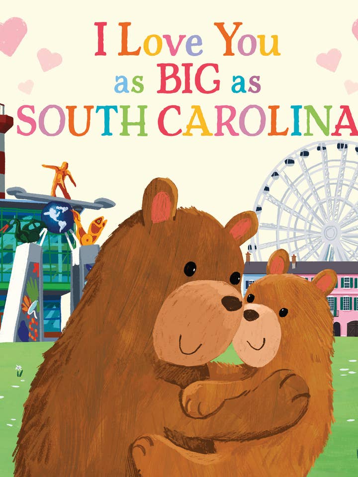 I Love You as Big as South Carolina for wholesale by Sourcebooks