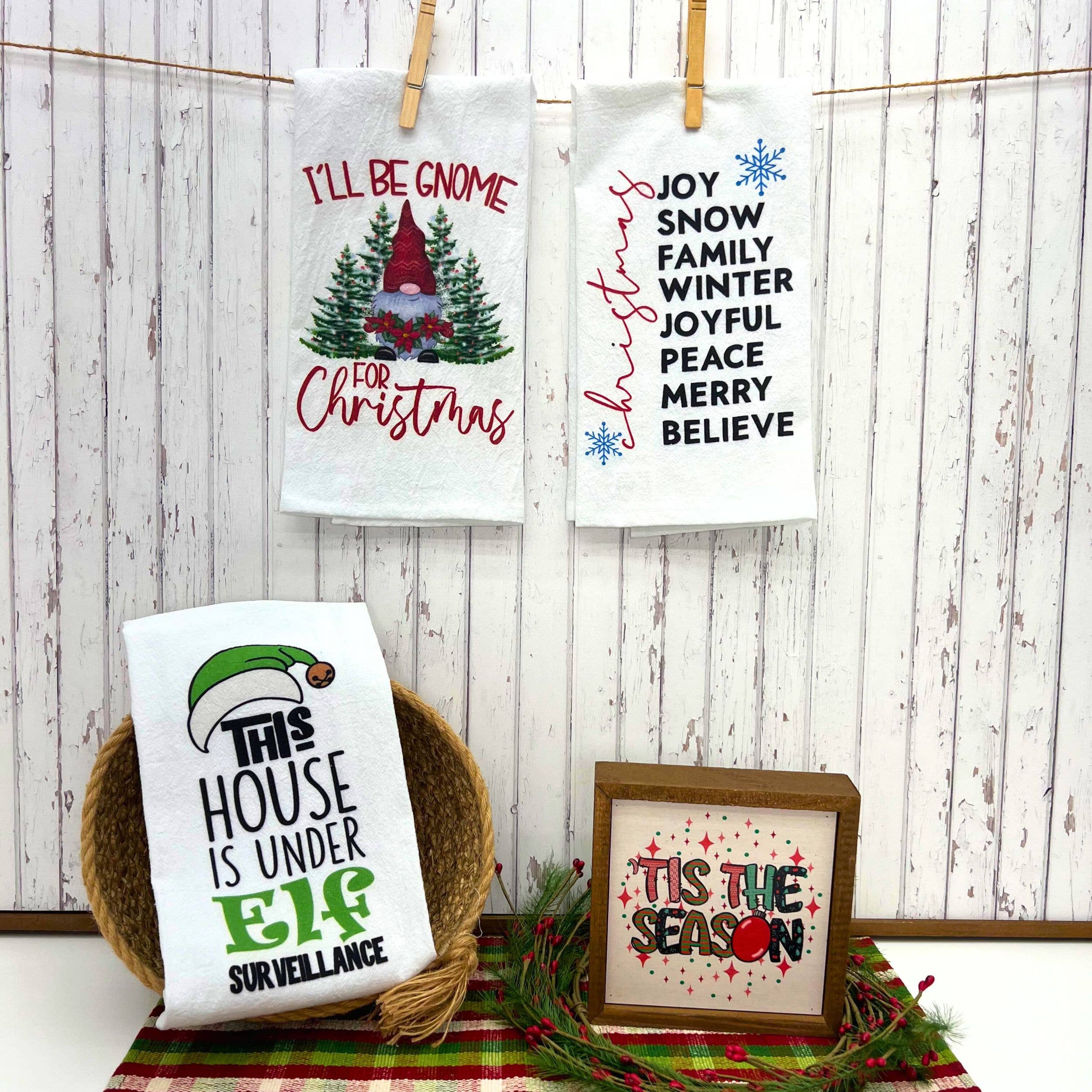 Driftless Studios - Wholesale Tea Towel - This House Is Under Elf Surveillance Christmas Tea Towel1