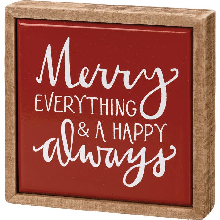 Merry Everything & A Happy Always Box Sign Mini for wholesale by Primitives by Kathy