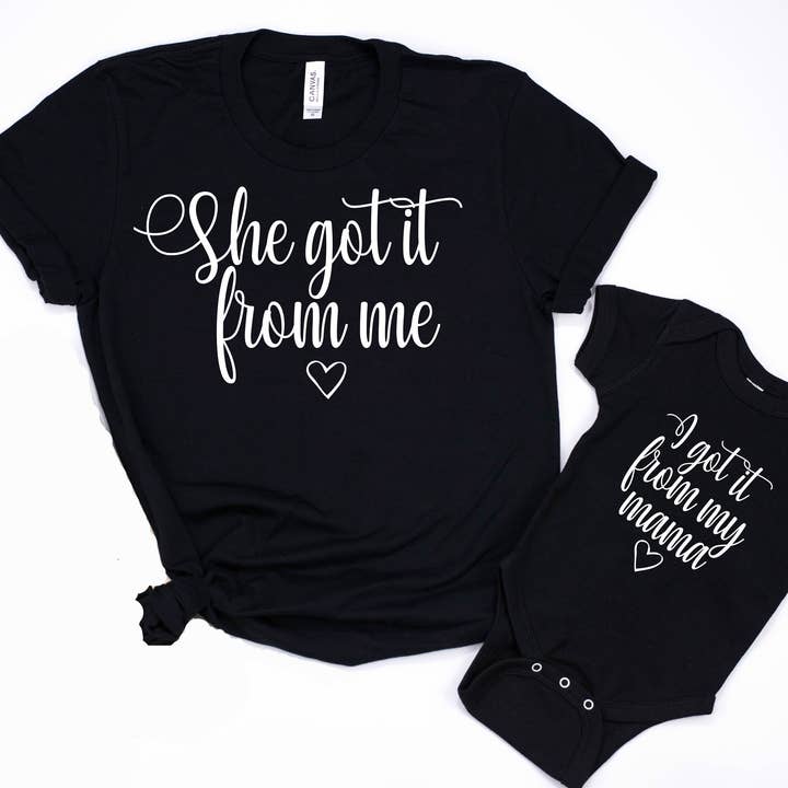 Sie hat es von mir bekommen & ich habe es von meiner Mama Shirt Set | Mama Boss | Mutter Hustler | Mini und ich Shirts | Mama und ich Shirt Set für den Großhandel von Fraser & Pine | Sweet Lavations