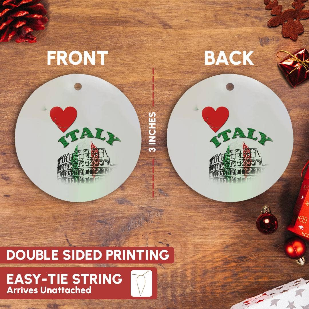 3dRose – wholesale Ornament – 3dRose, I love Italy. Colosseum in Rome. Italian flag. Popular saying, Ornament2