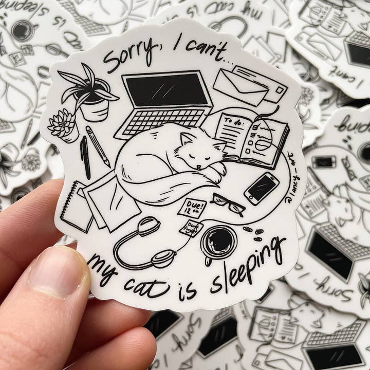 Cat Sticker: "Sorry, I can't...My cat is sleeping" for wholesale by Laney Art