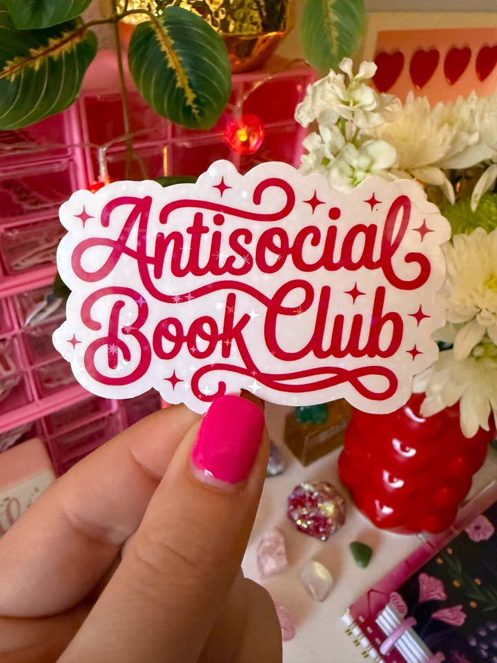 Antisocial book club sticker (holographic) for wholesale by Party Like A King