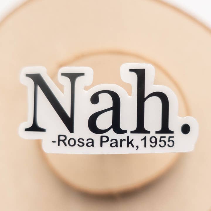 Rosa Park-Aufkleber, Nah Sticker, Schwarze Geschichte, Bürgerrecht für den Großhandel von Syera Love & Co.