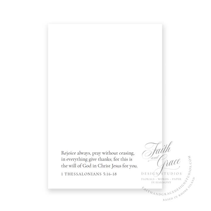 Faith and Grace Design Studios - Wholesale Everyday Greeting Card - Grateful Rejoice Always Greeting Card1